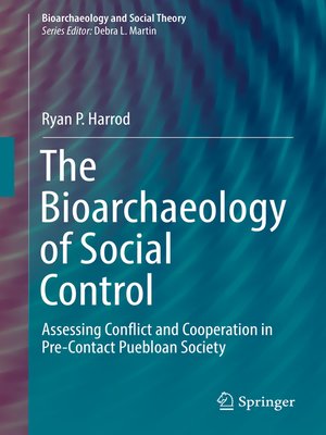 cover image of The Bioarchaeology of Social Control